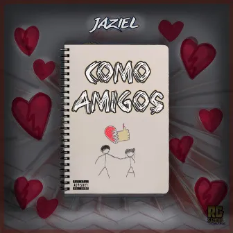 Como amigos by Jaziel