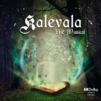 Kalevala the Musical - 2024 Remastered by Johanna Telander