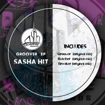 Groover EP by Sasha HiT