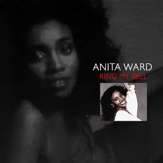 Ring My Bell by Anita Ward