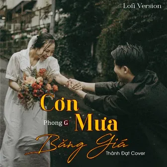 Cơn Mưa Băng Giá (Lofi) by Thành Đạt