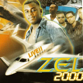 Zel 2000 (Live) by Zel