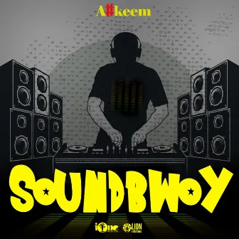 Soundbwoy by A#keem