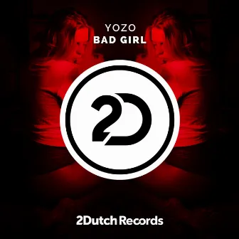 Bad Girl by Yozo