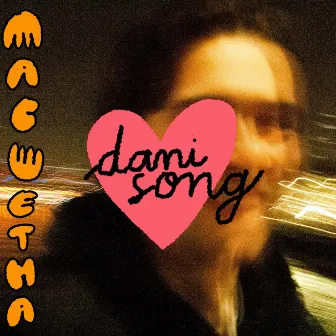 Dani Song by Mac Wetha