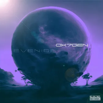 EVENIRE - EP by OX7GEN