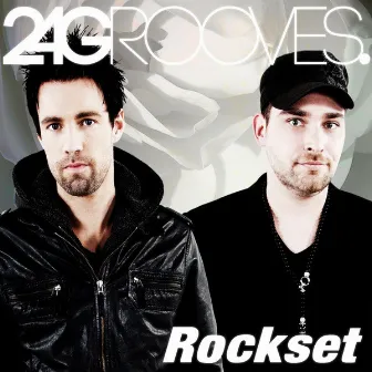 Rockset by 2-4 Grooves