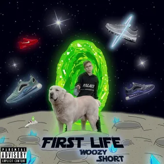 First Life by Woozy Short