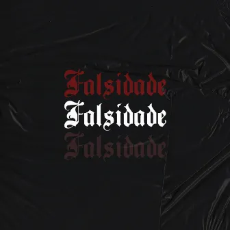 Falsidade by WTT