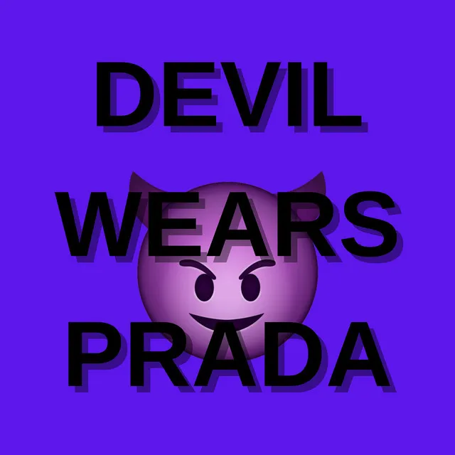 Devil Wears Prada