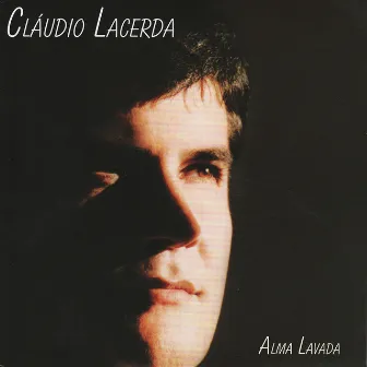 Alma Lavada by Cláudio Lacerda