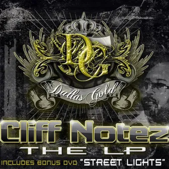 CLIFF NOTEZ ALBUM by DALLAS GOLD