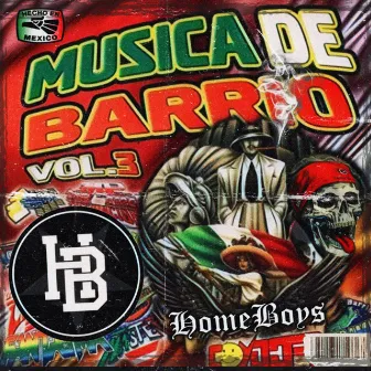 Musica de Barrio by Homeboys