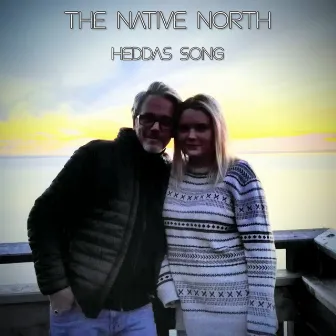 Heddas Song (Radio Edit) by The Native North