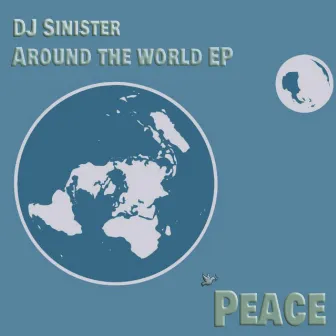 Around The World EP by DJ Sinister