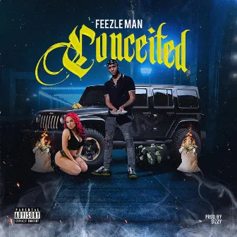 Conceited by Feezle Man