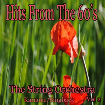 Hits from the 60's/Karaoke/Singback Vol. 2 by String Orchestra