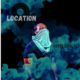 Location by Freddy Davis III