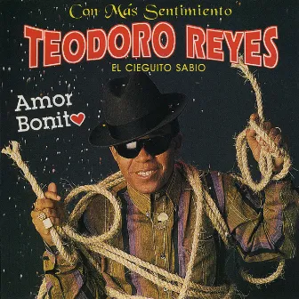 Amor Bonito by Teodoro Reyes