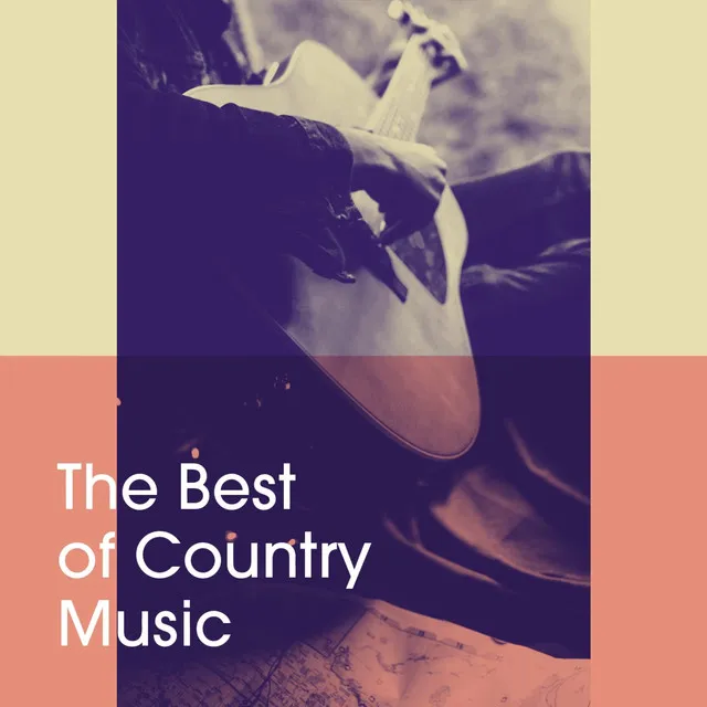 The Best of Country Music