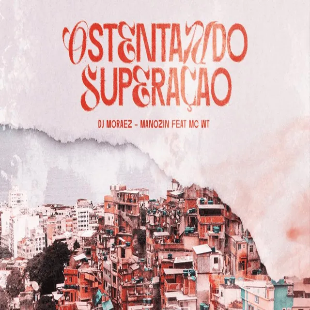 Ostentando Superação