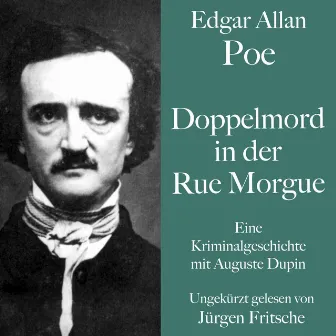 Doppelmord in der Rue Morgue (Eine Kriminalgeschichte mit Auguste Dupin) by Edgar Allan Poe