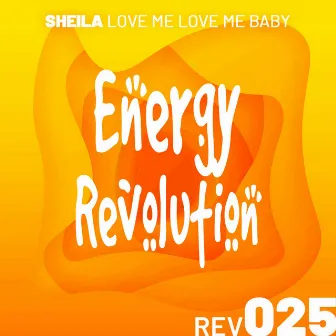 Love Me Love Me Baby by Sheila