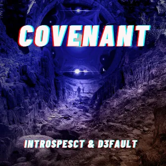 Covenant by D3fault