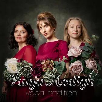 Vocal Tradition by Vanja Modigh