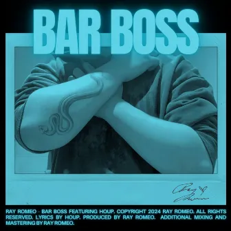 BAR BOSS by Ray Romeo