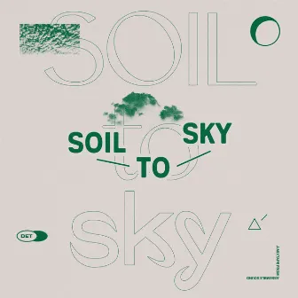 Soil To Sky: A Resident Mixtape by Assemble Sound