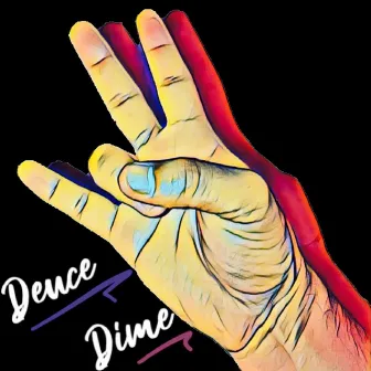 Deuce Dime by Mix210