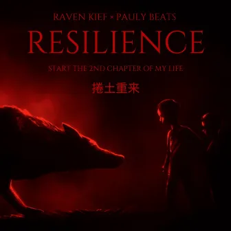 Resilience by Raven Kief