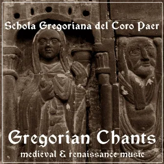 Gregorian Chants (Medieval & Renaissance Music) by Schola Gregoriana Del Coro Paer