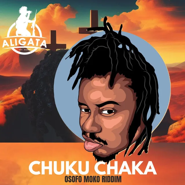 Chuku Chaka (Osofo Moko Riddim)