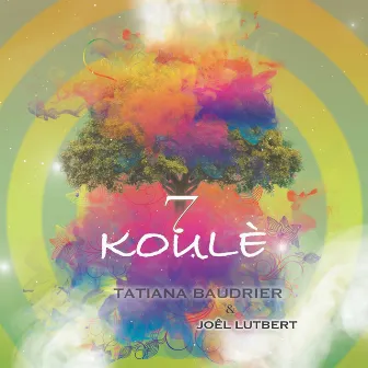 7 Koulè by Joël Lutbert