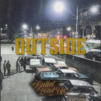 Outside by Sticky Brown