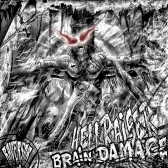 Brain Damage by Hellraiser