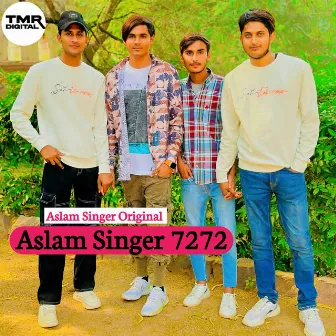 Aslam Singer 7272 by Aslam Singer Original