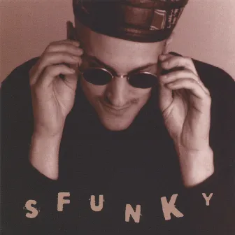 Sfunky by Chris Coogan