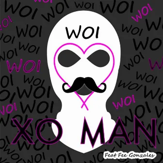 WOI by Xo Man