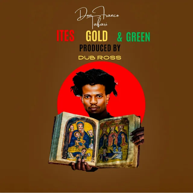 Ites,Gold & Green - Official Track