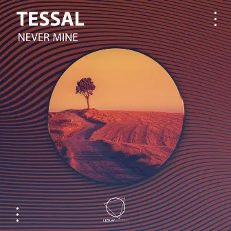 Never Mine by Tessal