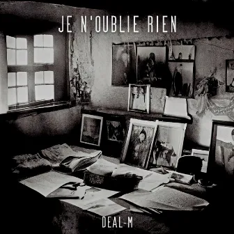 Je n'oublie rien by Deal-M