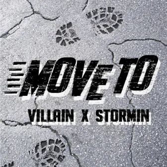 Move To by Villain