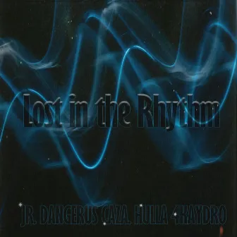 Lost in the Rhythm by J.R.D.