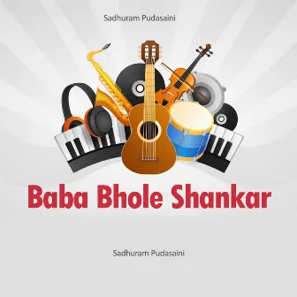 Baba Bhole Shankar by 