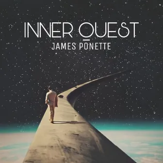 Inner Quest by James Ponette