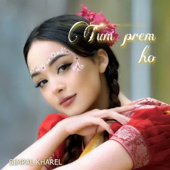 Tum Prem Ho (Female) by Simpal Kharel