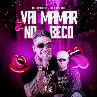 Vai Mamar no Beco by Dj Herculano